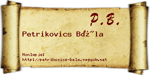 Petrikovics Béla névjegykártya